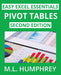 Pivot Tables: Second Edition by M. L. Humphrey