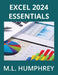 Excel 2024 Essentials by M. L. Humphrey
