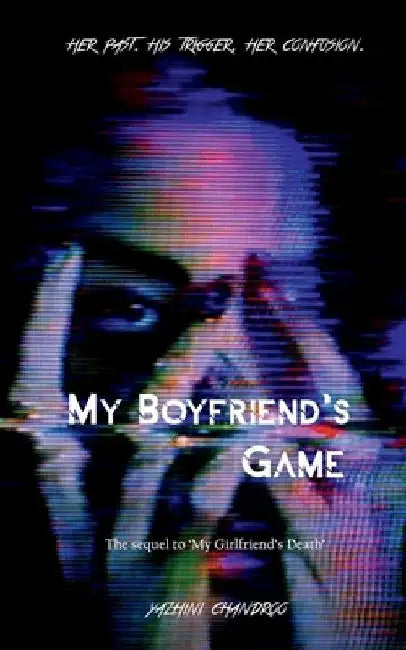 My Boyfriend's Game by Yazhini Chandroo