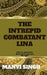 The Intrepid Combatant Lina by Manvi Singh