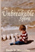 An Unbreakable Spirit by Mecomber, Paula Bullock