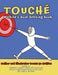 Touché: A Child's Goal Setting Book by Bonnie Jo Griffee