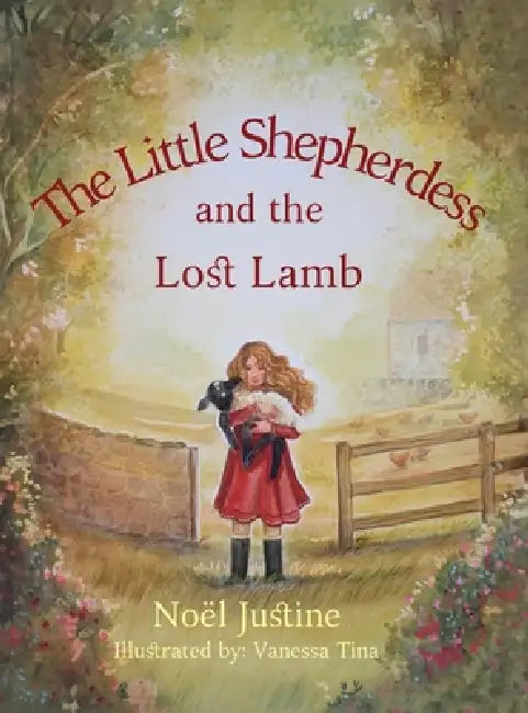 The Little Shepherdess and the Lost Lamb by Noël Justine