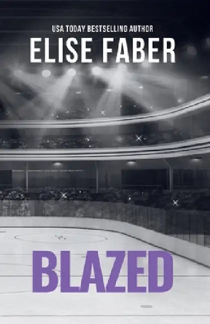 Blazed by Faber, Elise