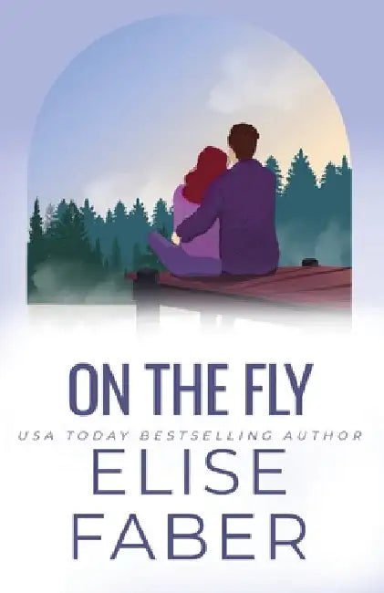 On the Fly by Faber, Elise