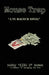 Mouse Trap by Bobby King-B Bowen