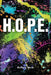 H.O.P.E. by Brittany Monk