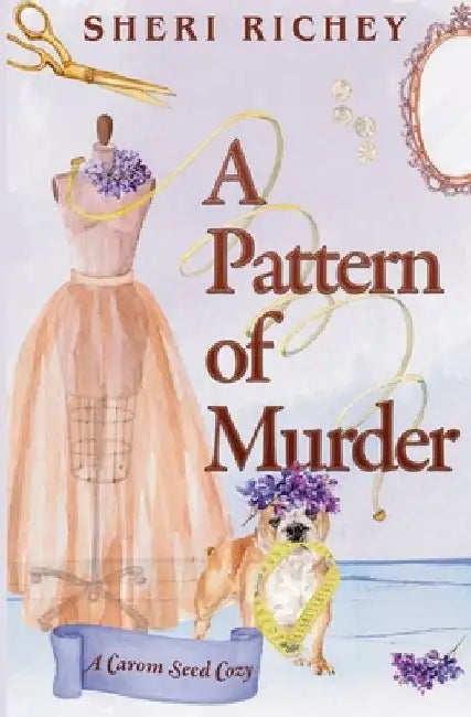 A Pattern of Murder by Sheri Richey
