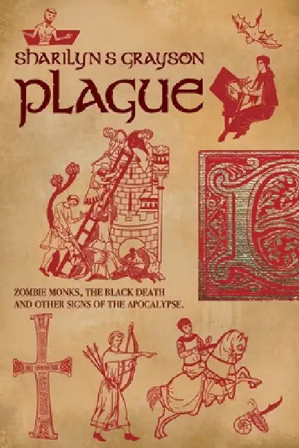 Plague by Sharilyn S. Grayson