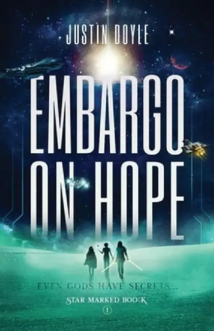 Embargo on Hope by Justin Doyle