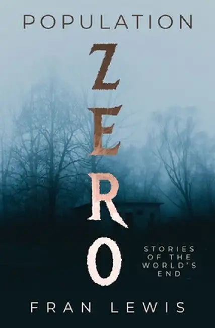 Population Zero by Fran Lewis
