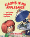 Elbows in My Applesauce by Christina O'Brien