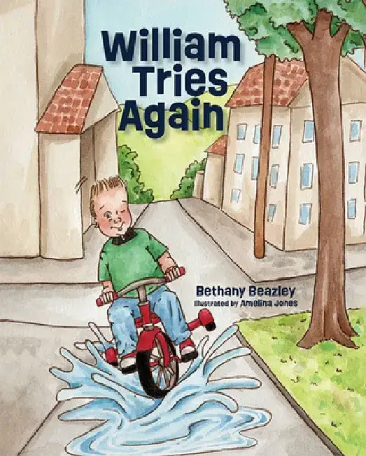 William Tries Again by Bethany Beazley