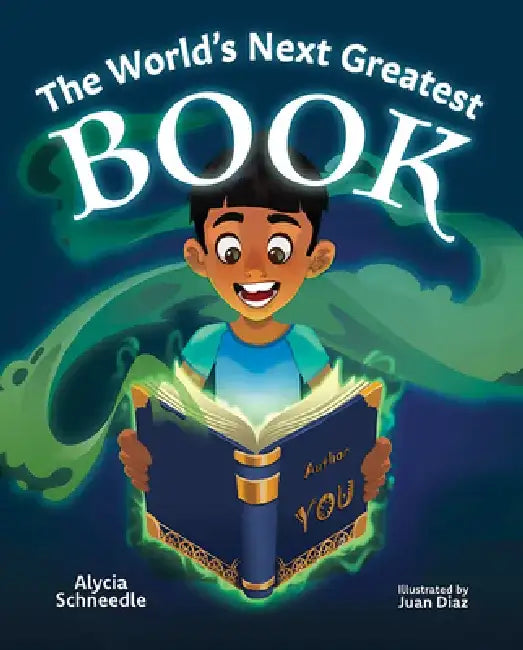 The World's Next Greatest Book by Alycia Schneedle