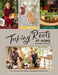 Taking Roots at Home: 3 in 1 Recipes for a Simpler and More Purposeful Life by Erika Pitstick
