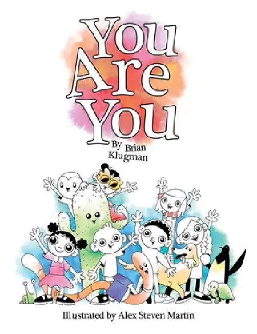 You Are You by Brian Klugman