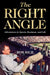 The Right Angle: Adventures in Sports, Business, and Life by Bob Rich