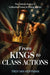 From Kings to Class Actions: The Untold History of Collective Power and Rising Justice by Troy Ian Hoffman
