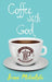 Coffee with God: A 40-Day Poetry Devotional by Jean Mikulski