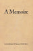 A Memoire by Usaf (Ret ). Col Robert W. Reeves