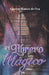 El Librero Mágico by Montes de Oca, Agustín