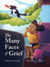 The Many Faces of Grief by Libby Kopec