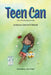 Teen Can: Teen Devotional/Journal by Emmie R. Werner