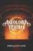Antología teatral by Aguayo Chuk, Pedro