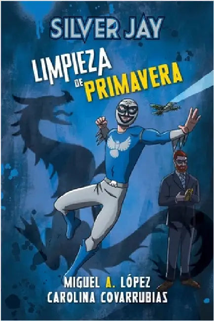 Silver Jay: Limpieza de primavera by A. López, Miguel