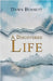 A Discovered Life by Bennett, Dawn