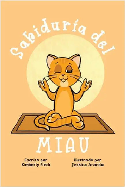 Sabiduría del MIAU by Fleck, Kimberly
