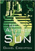 In Another World's Sun by Crompton, Daniel