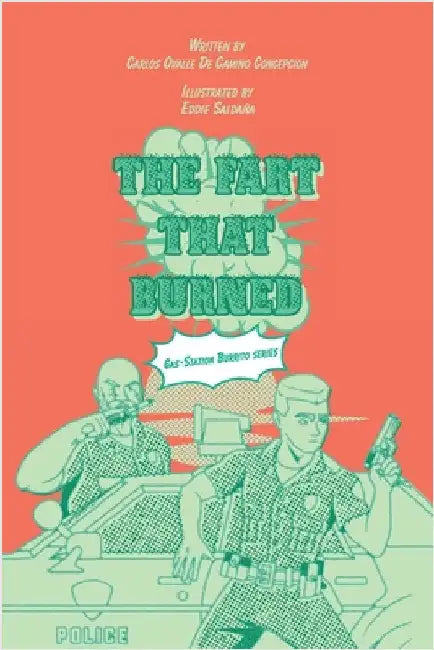 The Fart That Burned by Ovalle de Camino Concepcion, Carlos