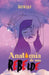 Anatomía de una rebelde by Sista Lily