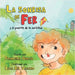 La sonrisa de Fer y el puente de la amistad by García, Franleska