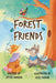 Forest Friends by Justin Marcum, Alice Pieroni