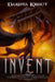 Invent by Dakota Krout