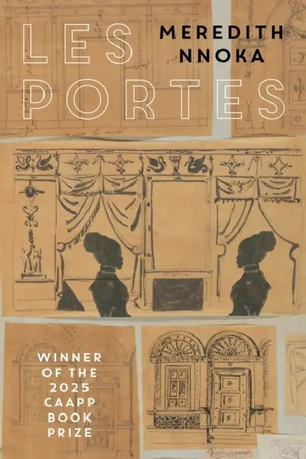 Les Portes by Meredith Nnoka, Erica Meiners