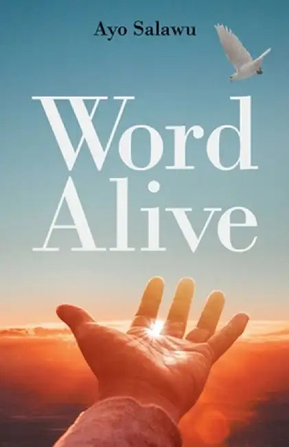 Word Alive by Ayo Salawu