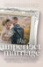 The Unperfect Marriage: Liberation for Couples Trapped in the Fantasy of Perfection by Phillip Fields