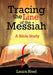 Tracing the Line of the Messiah: A Bible Study by Laura Noel