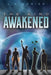 The Kind: Awakened by J. A. Manier