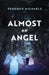 Almost an Angel by Deborah Michaels