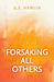 Forsaking All Others by G. E. Hamlin
