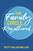 The Family Circle, Regathered by Betty Dollar Wallace