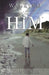 Walking With Him by John Wager