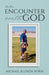 An Encounter with God by Michael Vorse