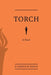 Torch by D. Griffith White