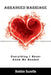 Arranged Marriage: Everything I Never Knew We Needed by Bobbie Suzette
