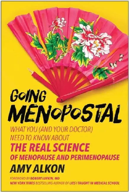 Going Menopostal by Amy Alkon